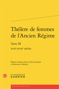 Theatre des Femmes de l'Ancien Régime