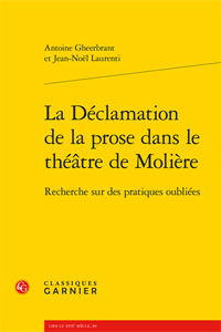 La Déclamation de la prose dans le théâtre de Molière